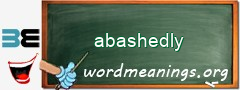 WordMeaning blackboard for abashedly